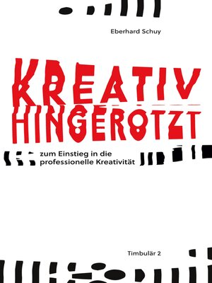 cover image of Kreativ Hingerotzt